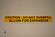 Caution Do Not Overfill Allow For Expansion 204mmx31mm