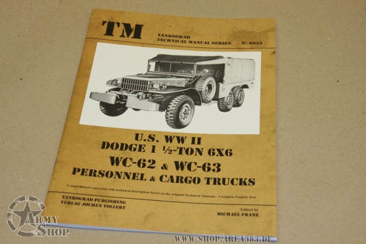 Tankograd US WWII Dodge WC 63 6x6 48 pages