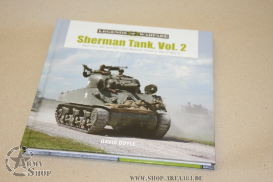 Sherman Tank. Band 2 America's M4 and M4 (105) Medium Tanks