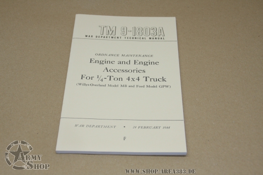 TM 9-1803A Engine and Engine Accessories Willys MB,Ford GPW