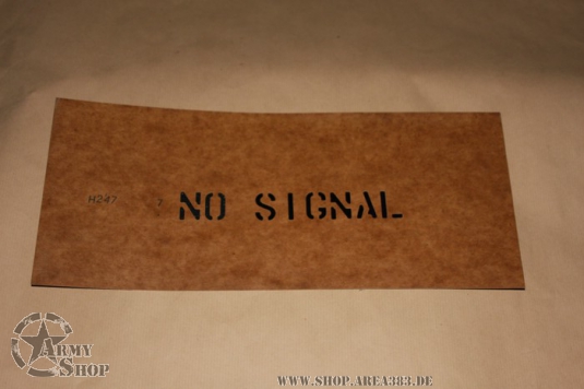 STENCIL   NO SIGNAL 1 Inch