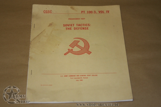 PT 100-3 Vol 4 Soviet Tactics The Defense 1983