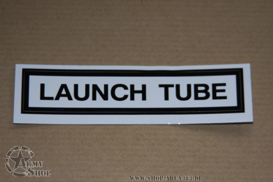 Aufkleber Launch Tube 82 mm x 16,5 mm