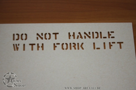 Stencil DO NOT HANDLE WITH FORK LIFT 1/2 Inch