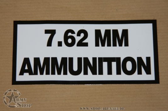 Decal  AMMUNITION 7.62 mm