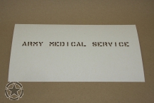 Schriftschablone ARMY MEDICAL SERVICE 1/2