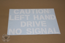 Aufkleber Klebefolie CAUTION LEFT HAND DRIVE