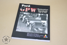 Ford GPW Restoration Standards 1942 to 1945 Soft Cover